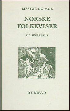 Utval av norske folkeviser til skolebruk # 21681