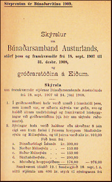 Skýrslur um Búnaðarsamband Austurlands störf þess og framkvæmdir frá 18.sept. 1907 til 31.desbr. 1908 # 21909