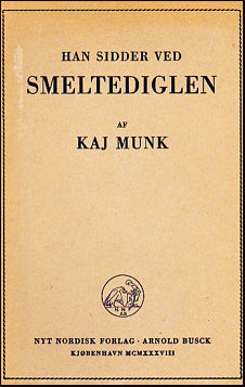 Han sidder ved Smeltediglen # 22316