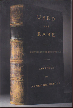 Used and Rare. Travels in the Book World # 22479