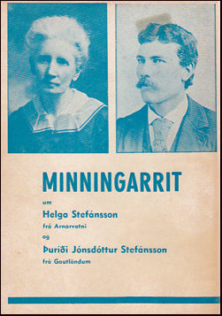 Minningarrit um Helga Stefánsson frá Arnarvatni og Þuríði Jónsdóttur frá Gautlöndum # 22542