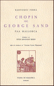 Chopin og George Sand paa Mallorca # 22890