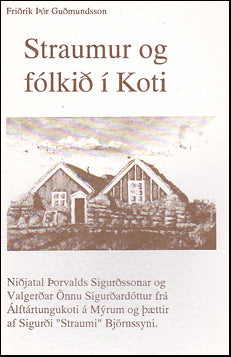 Straumur og fólkið í Koti # 23729