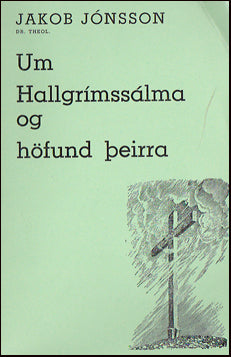 Um Hallgrímssálma og höfund þeirra # 24351