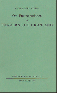 Om emancipationen af Færøerne og Grønland # 24594