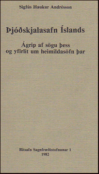 Þjóðskjalasafn Íslands. Árip af sögu þess # 85214