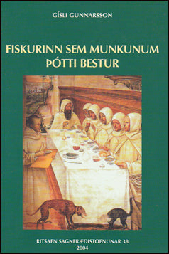 Fiskurinn sem munkunum þótti bestur # 82316