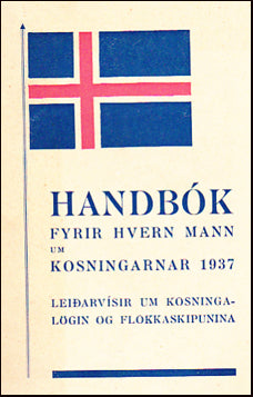 Handbók fyrir hvern mann um kosningarnar 1937 # 24788