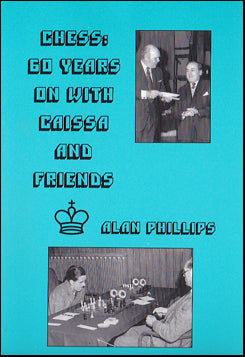 Chess. 60 years on with Caissa and Friends # 25255