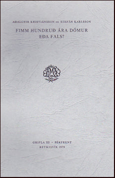 Fimm hundruð ára dómur eða fals? # 70328