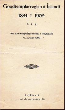 Góðtemplarareglan á Íslandi 1884 - 1909 # 27223