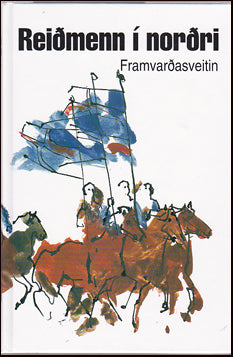 Reiðmenn í norðri. Framvarðasveitin # 28775