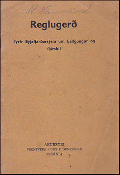 Reglugerð fyrir Eyjafjarðarsýslu um fjallgöngur og fjárskil # 29059