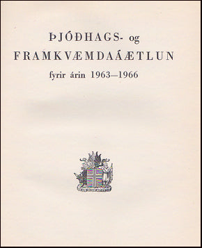 Þjóðhags- og framkvæmdaáætlun fyrir árin 1963-1966 # 29068