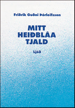 Mitt heiðbláa tjald # 29406
