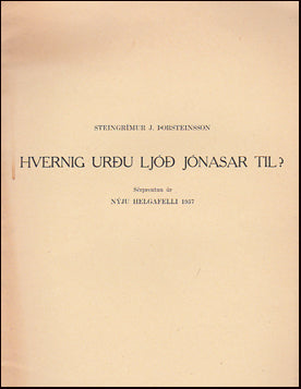 Hvernig urðu ljóð Jónasar til? # 74972