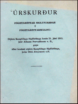 Úrskurður Fógetaréttar Siglufjarðar # 30483