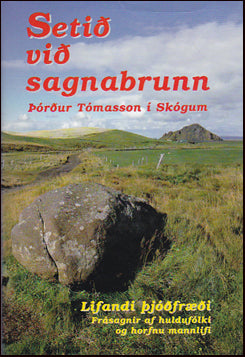 Setið við sagnabrunn # 79156