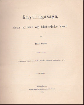 Knytlingasaga, dens kilder og historiske værd # 32308