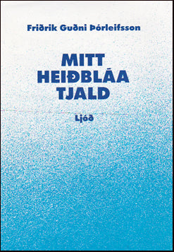 Mitt heiðbláa tjald # 32386