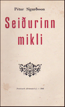 Seiðurinn mikli # 32393