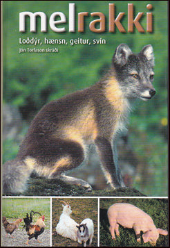 Melrakki. Loðdýr, hænsn, geitur og svín # 85582