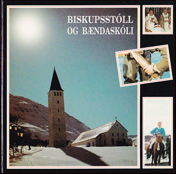 Biskupsstóll og bændaskóli # 71661