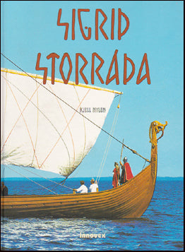 Sigrid Storrada # 33322