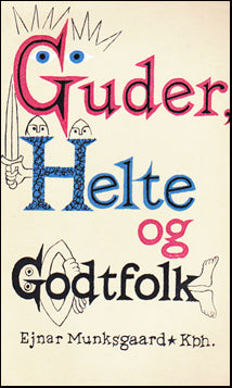 Guder, helte og godtfolk # 35220