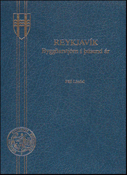 Reykjavík. Byggðarstjórn í þúsund ár # 35528