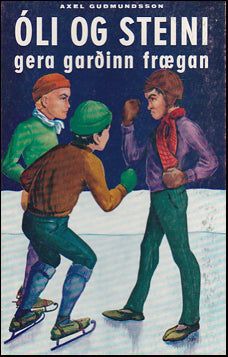 Óli og Steini gera garðinn frægan # 36746