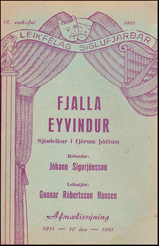 Fjalla Eyvindur. Leikskrá # 36893