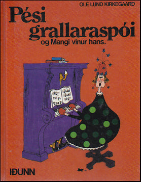 Pési grallaraspói og Mangi vinur hans # 80220