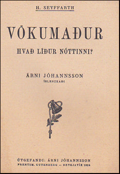 Vökumaður. Hvað líður nóttinni? # 38959