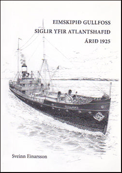 Eimskipið Gullfoss siglir yfir Atlantshafið árið 1925 # 39469