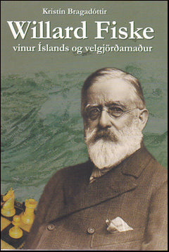 Willard Fiske. Vinur Íslands og velgjörðamaður # 39607