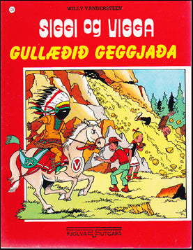 Siggi og Vigga. Gullæðið geggjaða # 39750