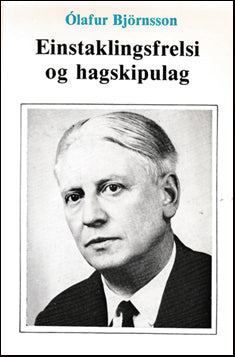 Einstaklingsfrelsi og hagskipulag # 40591