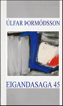 Eigandasaga 45 # 40604