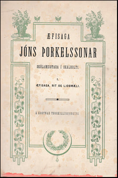 Æfisaga Jóns Þorkelssonar skólameistara í Skálholti # 41777