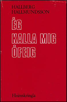 Ég kalla mig Ófeig # 42307