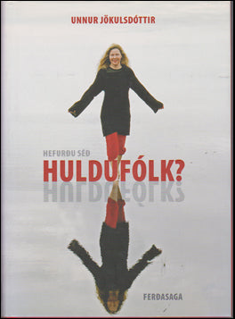 Hefurðu séð huldufólk? # 58588