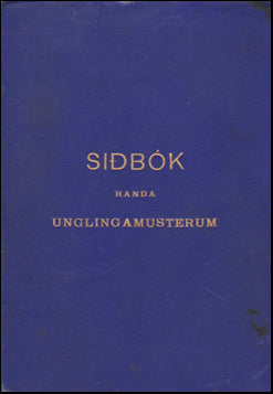 Siðabók handa Unglingamusterum # 43179