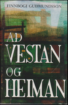 Að vestan og heiman # 43298