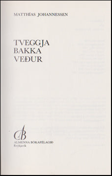 Tveggja bakka veður # 43343