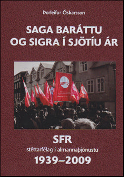 Saga baráttu og sigra í sjötíu ár # 43714