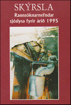 Skýrsla Rannsóknarnefndar sjóslysa 1995 # 44290