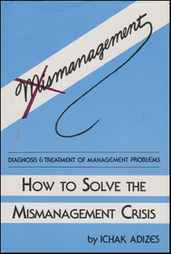 How to Solve the Mismanagement Crisis # 44812