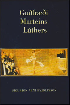 Guðfræði Marteins Lúthers # 44898