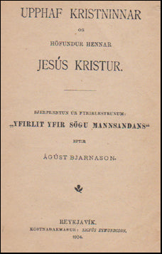 Upphaf kristninnar og höfundur hennar Jesús kristur # 66323